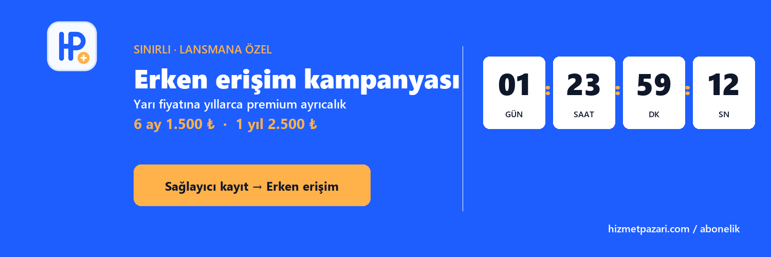 Erken erisim kampanyasi — 6 ay 1.500 TL, 1 yil 2.500 TL · yari fiyata lansman